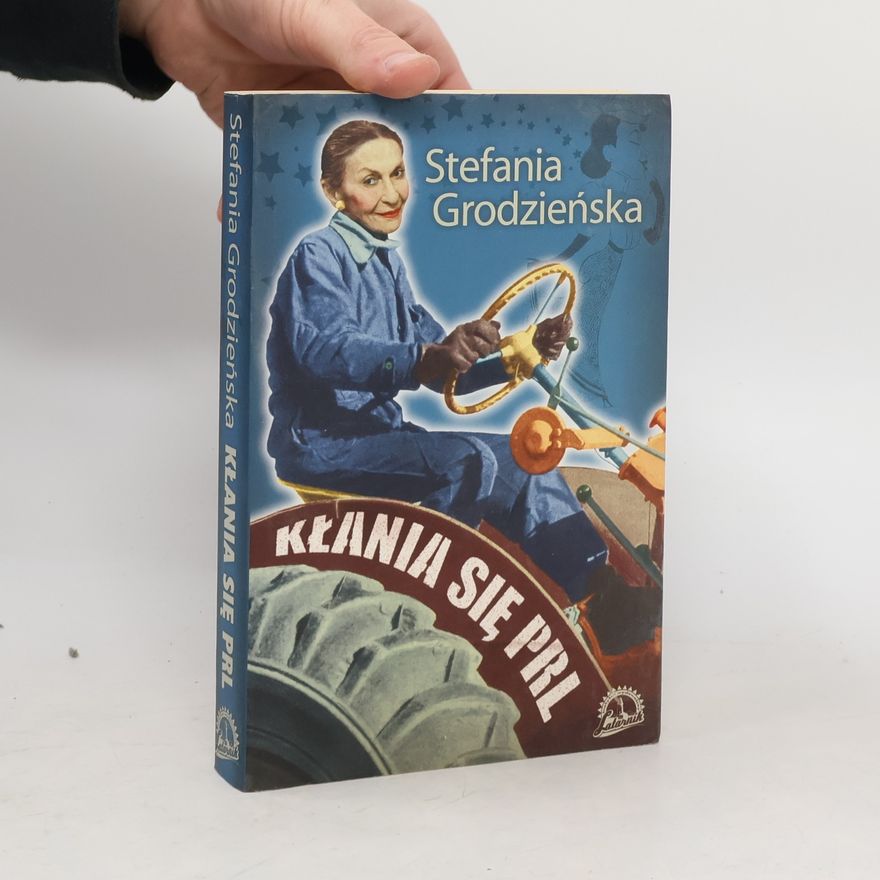 Grodzienska Stefania Kłania się PRL