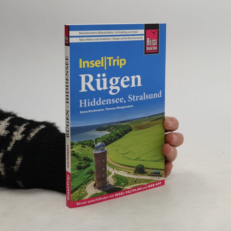 Anne Kirchmann Reise Know-How InselTrip Rügen mit Hiddensee und Stralsund