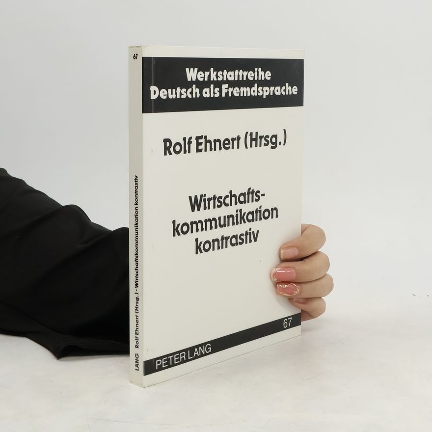 Rolf Ehnert Wirtschaftskommunikation kontrastiv