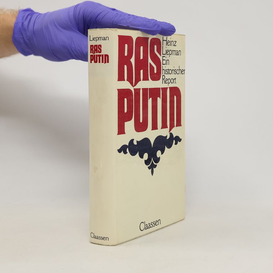 Heinz Liepmann Rasputin