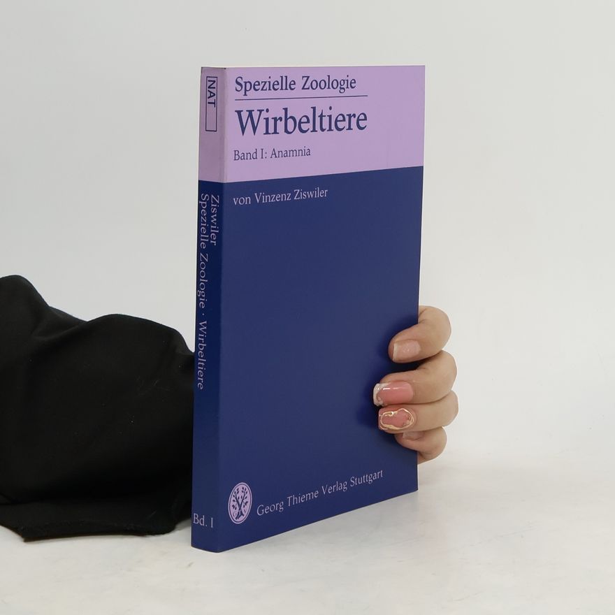 Vinzenz Ziswiler Wirbeltiere Bd. 1