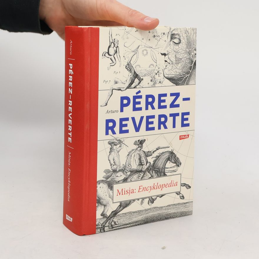 Arturo Pérez-Reverte Misja. Encyklopedia