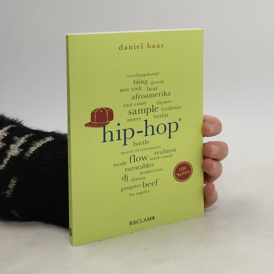 Daniel Haas Hip-Hop. 100 Seiten