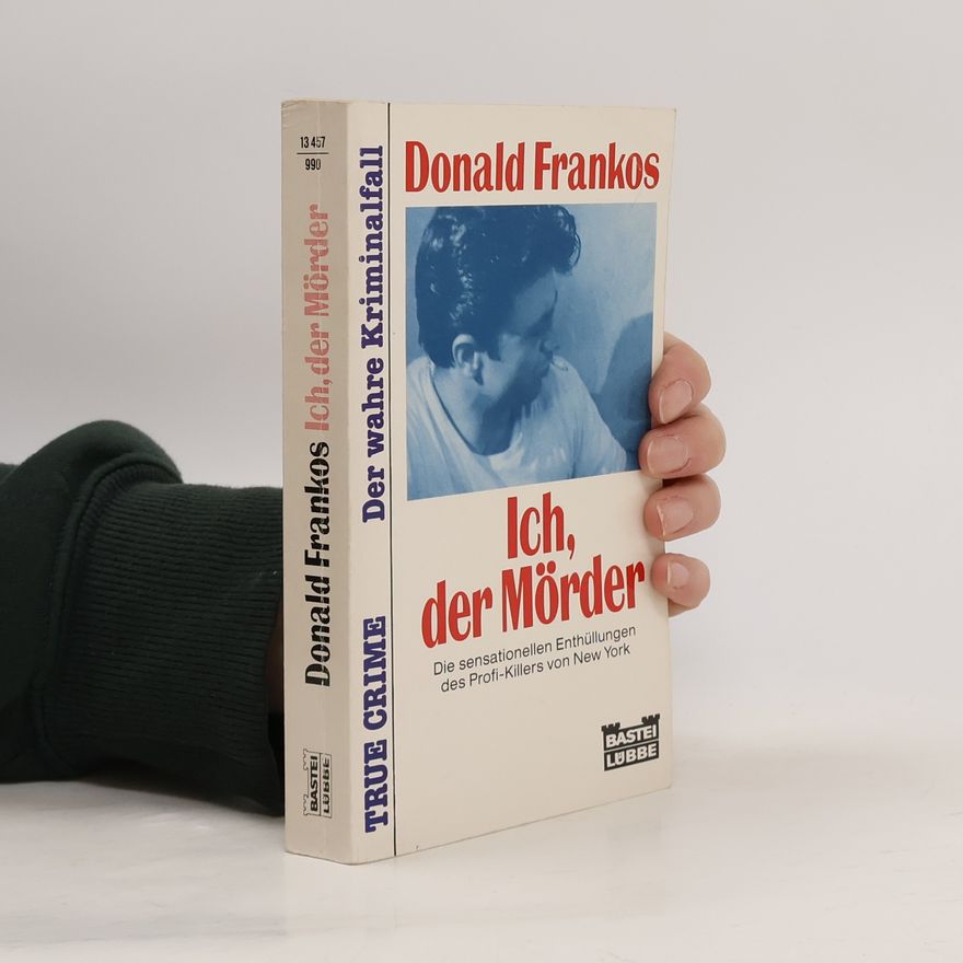 Donald Frankos Ich, der Mörder
