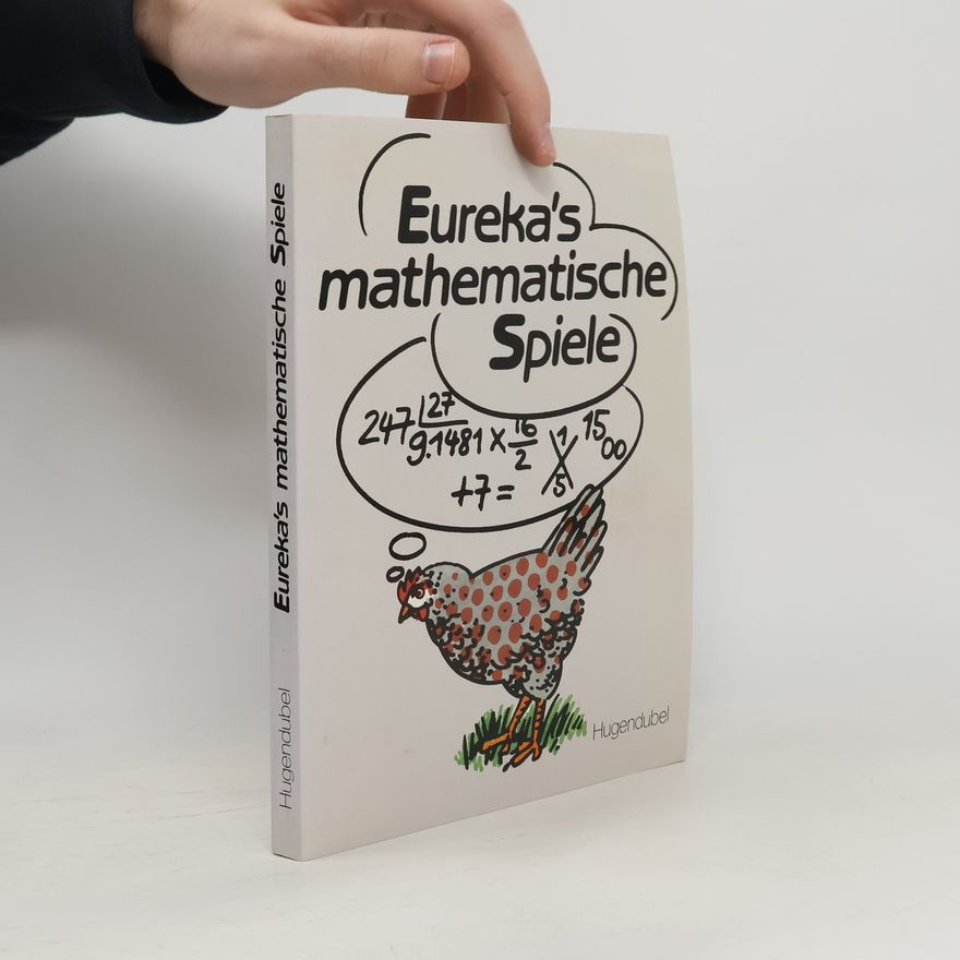 Marie Berrondo Eureka's mathematische Spiele