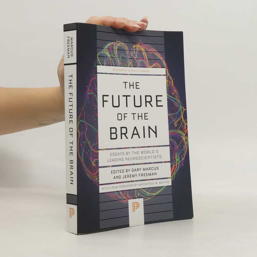 Princeton University Press The Future of the Brain
