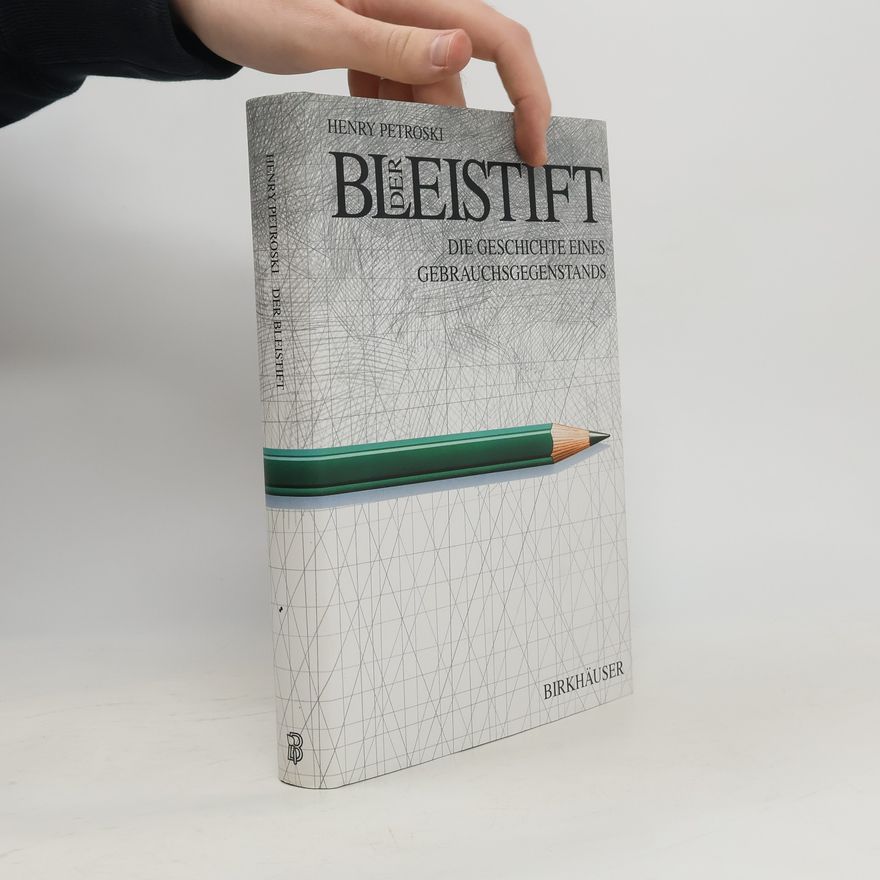 Henry Petroski Der Bleistift