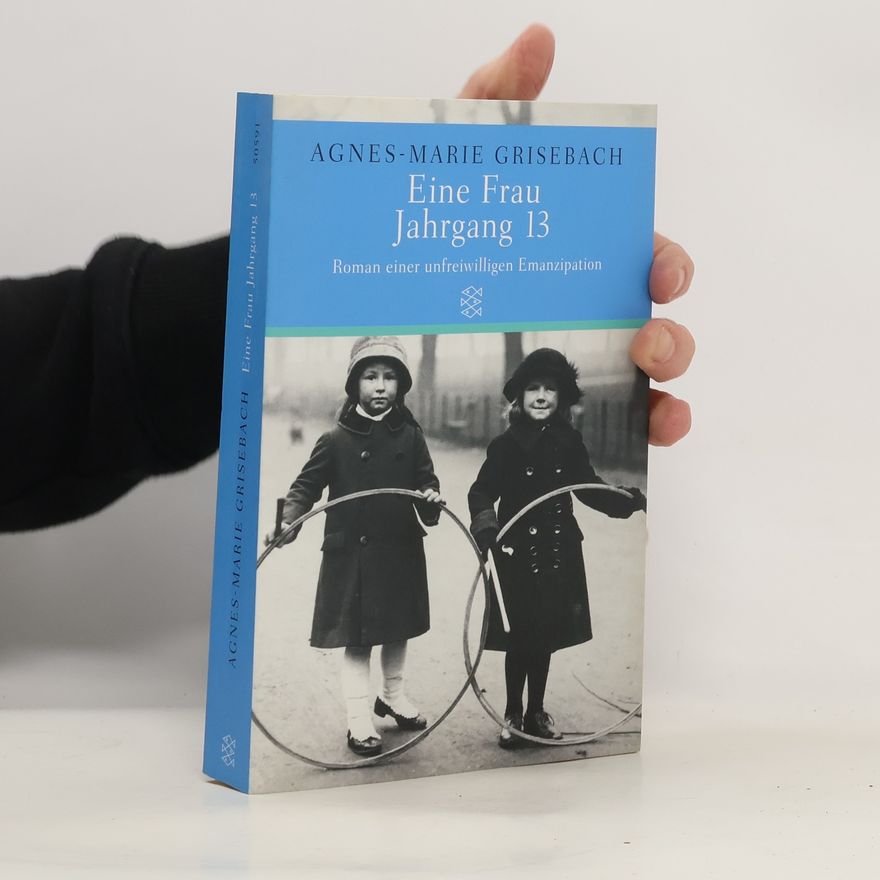Agnes-Marie Grisebach Eine Frau Jahrgang 13. Sonderausgabe.
