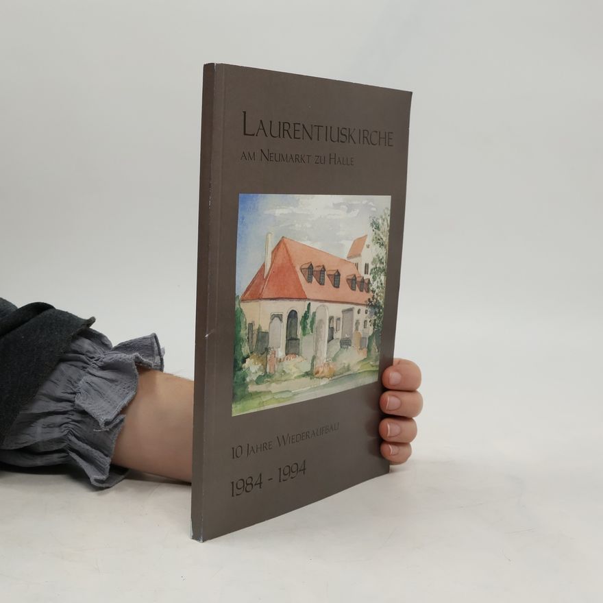 Autorenkollektiv Laurentiuskapelle am Neumarkt zu Halle