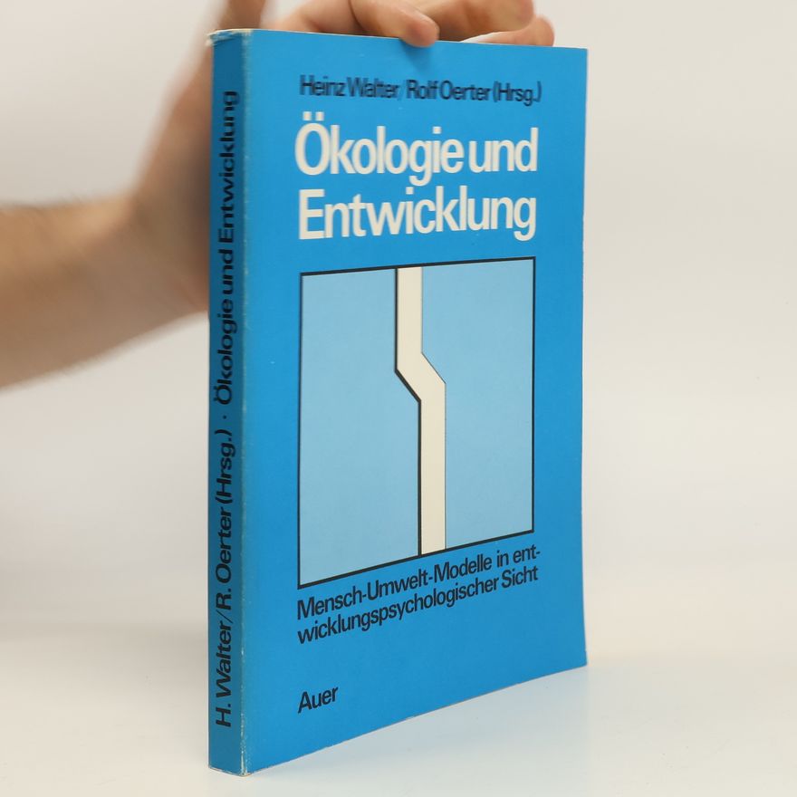 Heinz-Walter Müller Ökologie und Entwicklung