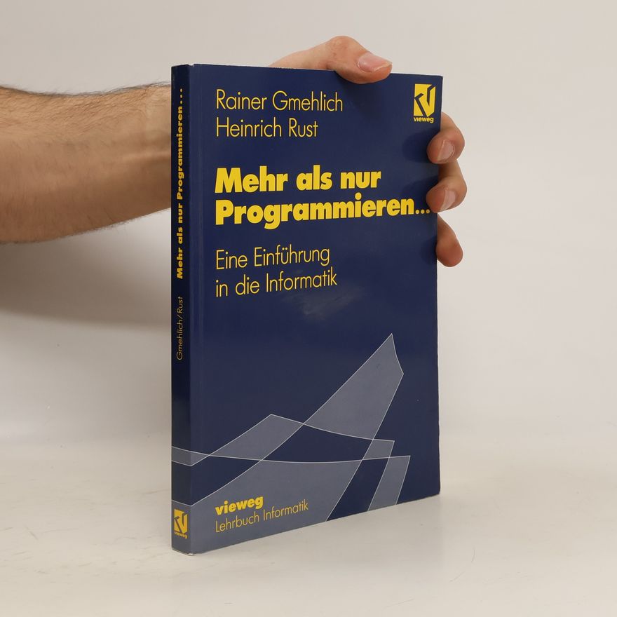 Rainer Gmehlich Mehr als nur programmieren ...