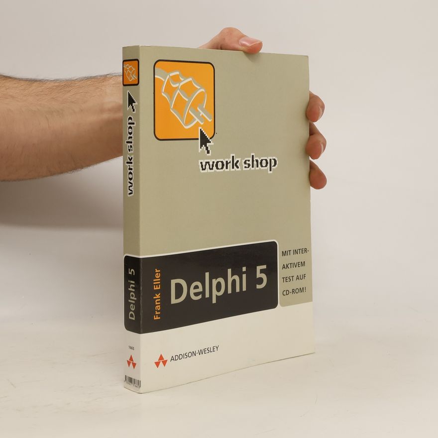 Frank Eller Workshop Delphi 5