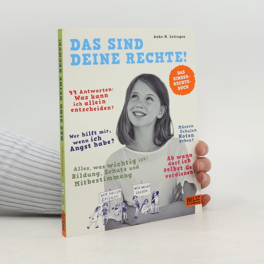 Anke M. Leitzgen Das sind deine Rechte!