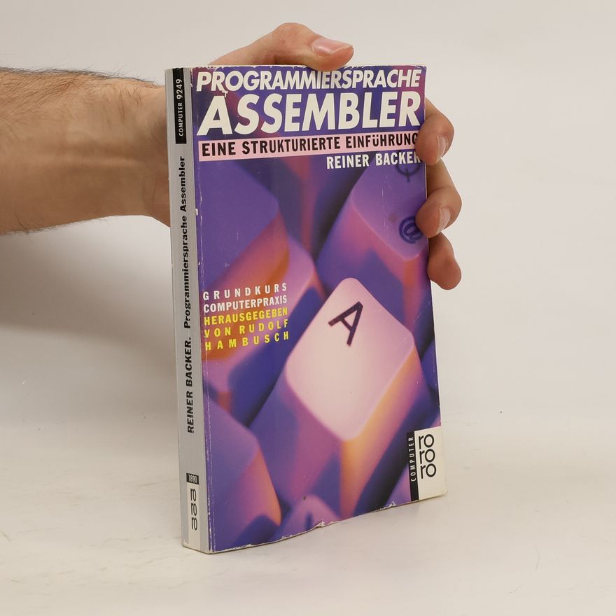Reiner Backer Programmiersprache Assembler