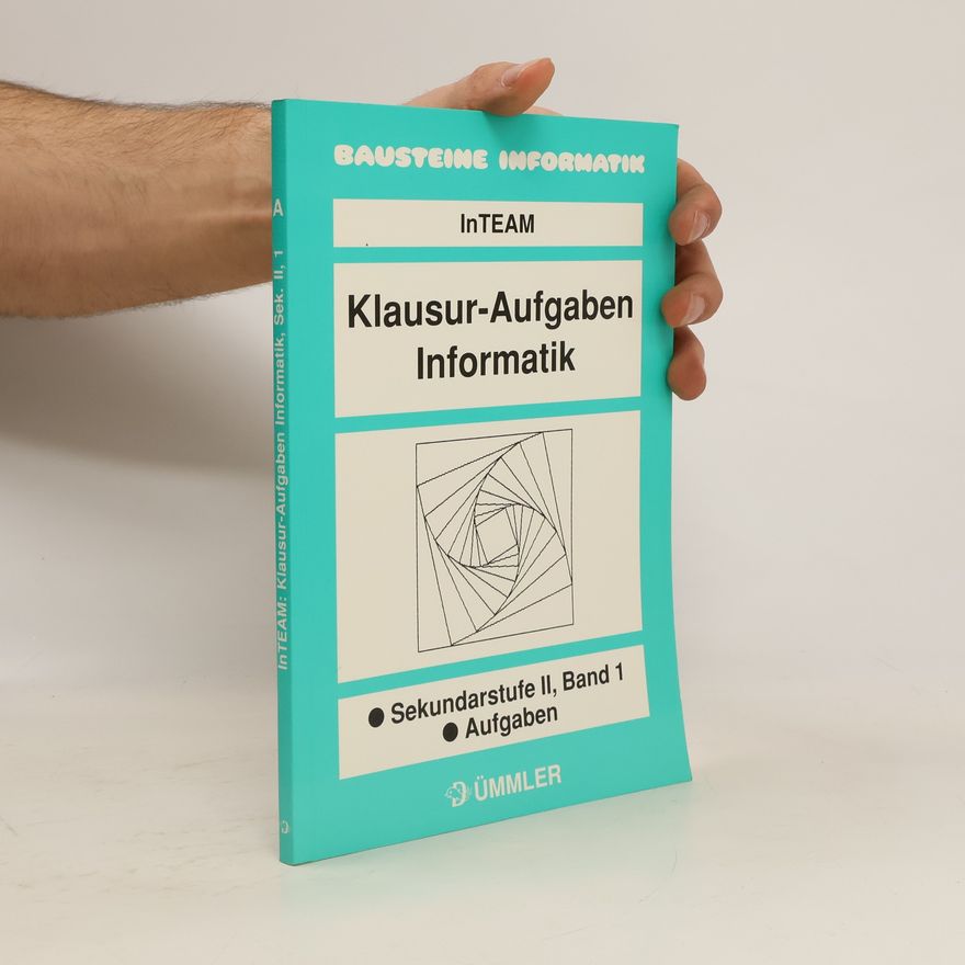Autorenkollektiv Klausur-Aufgaben Informatik