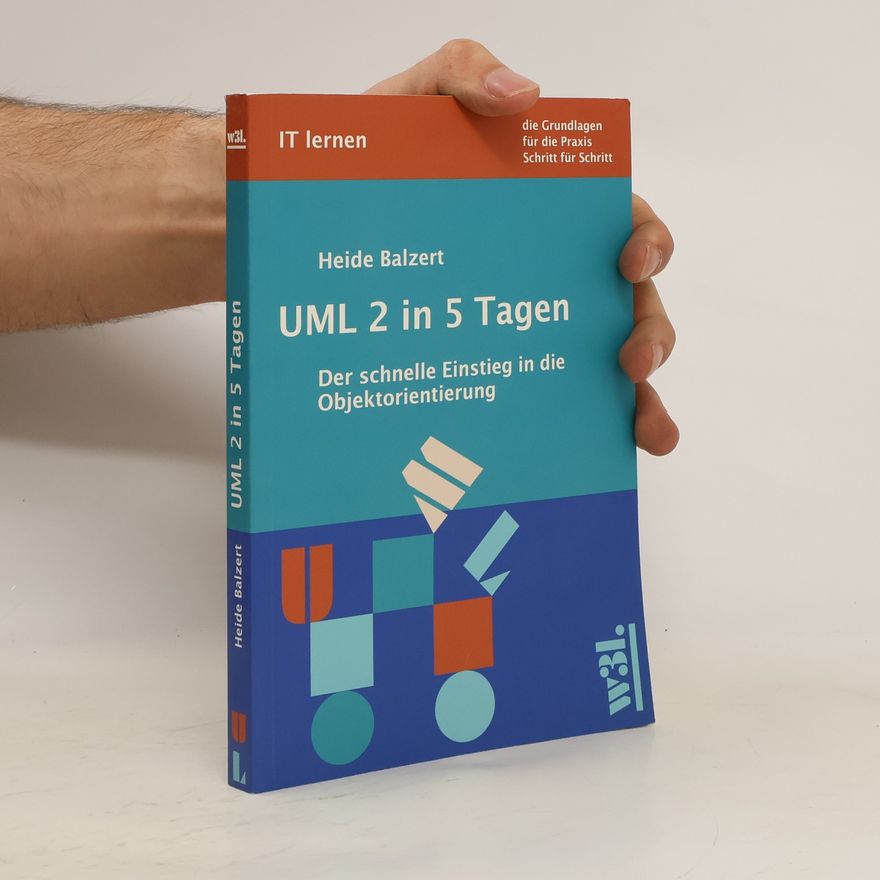Heide Balzert UML 2 in 5 Tagen