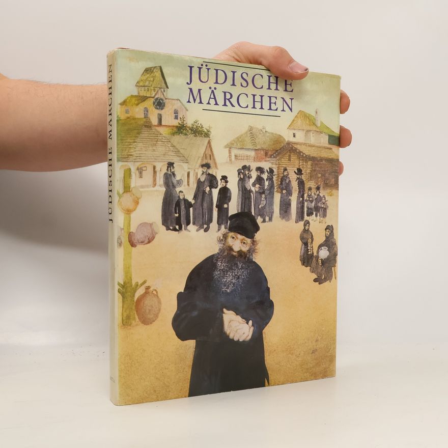 Leo Pavlát Jüdische Märchen