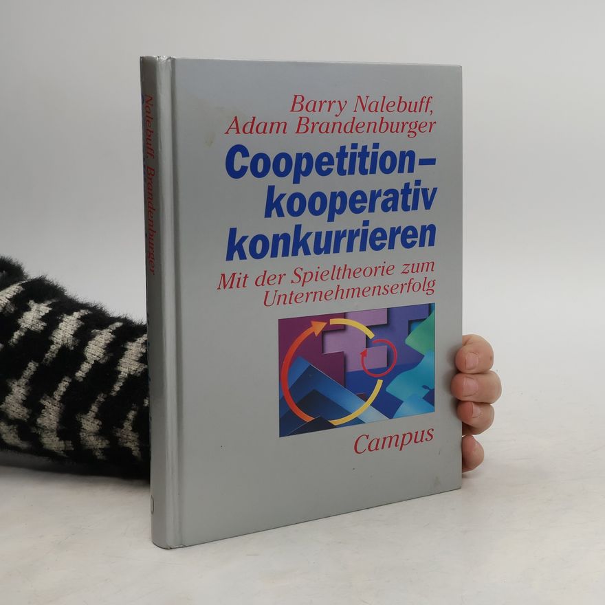 Barry Nalebuff Coopetition - kooperativ konkurrieren