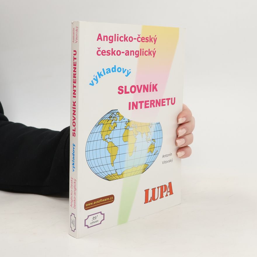 Antonín Vitovský Anglicko-český a česko-anglický výkladový slovník Internetu