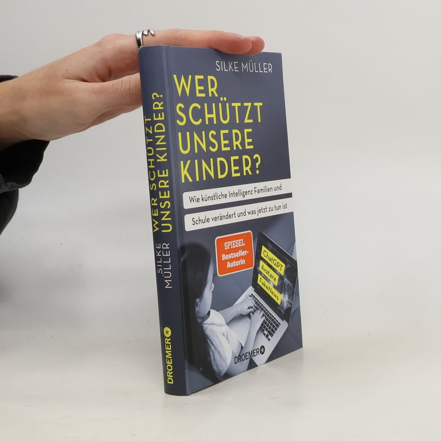 Silke Müller Wer schützt unsere Kinder?