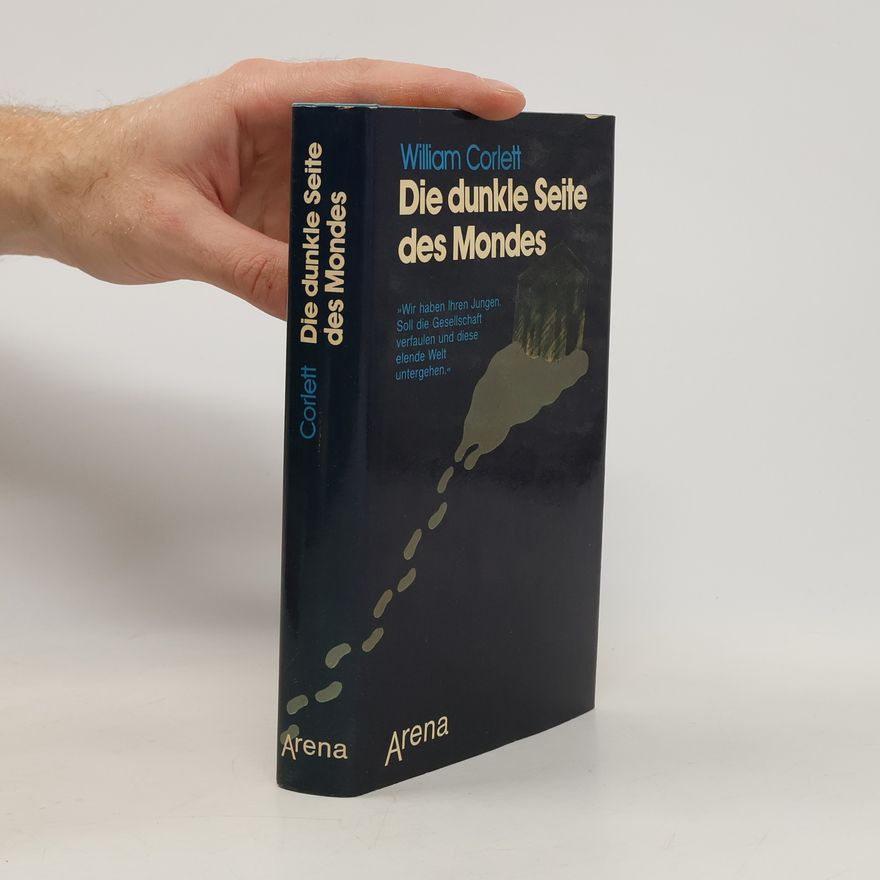 William Corlett Die dunkle Seite des Mondes