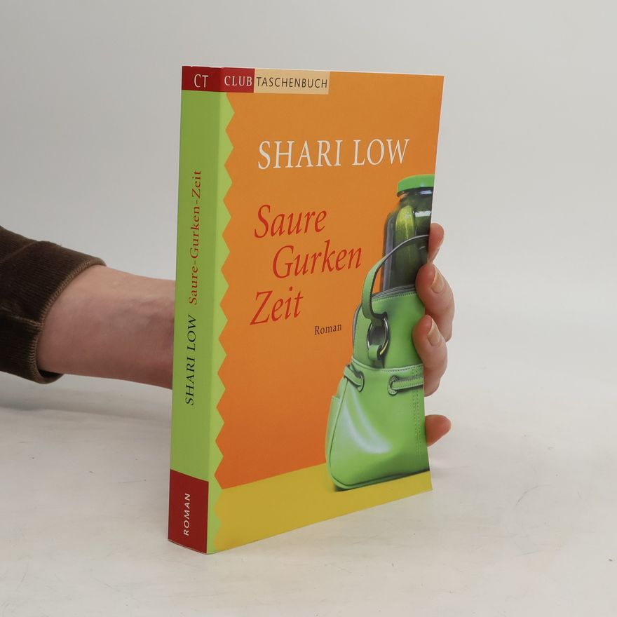 Shari Low Saure Gurken Zeit