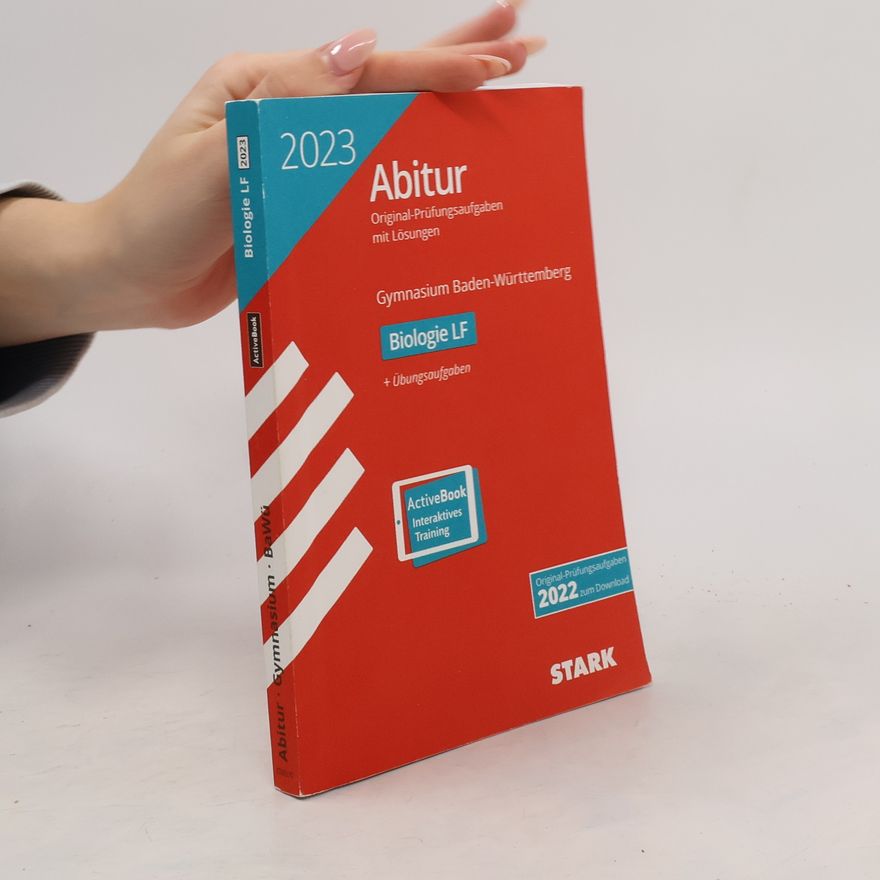 Kolektiv autorů Abiturprüfung BaWü 2023 - Biologie Leistungsfach
