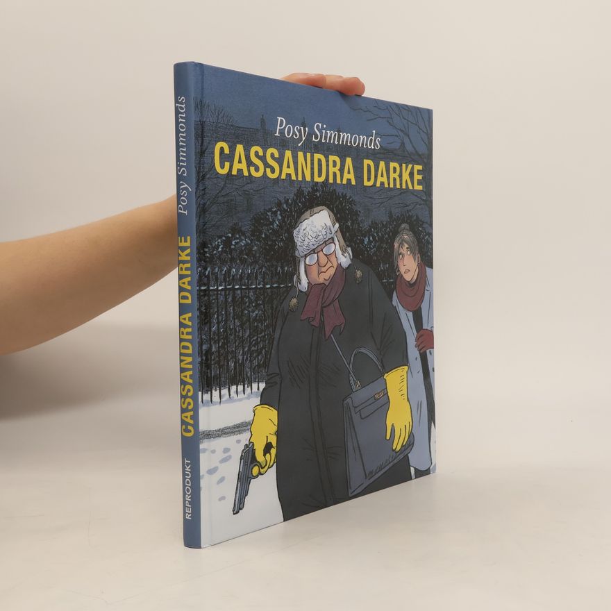 Posy Simmonds Cassandra Darke