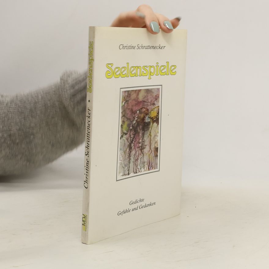 Christine Schrattenecker Seelenspiele