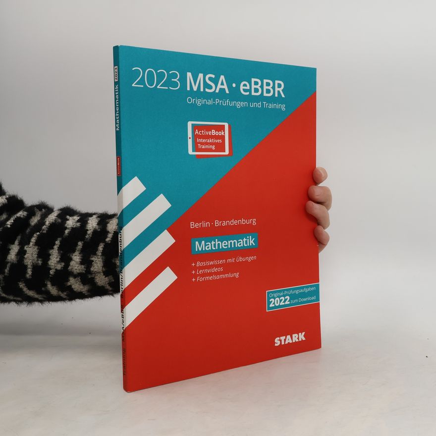 Autorenkollektiv STARK Original-Prüfungen und Training MSA/eBBR 2023 - Mathematik - Berlin/Brandenburg