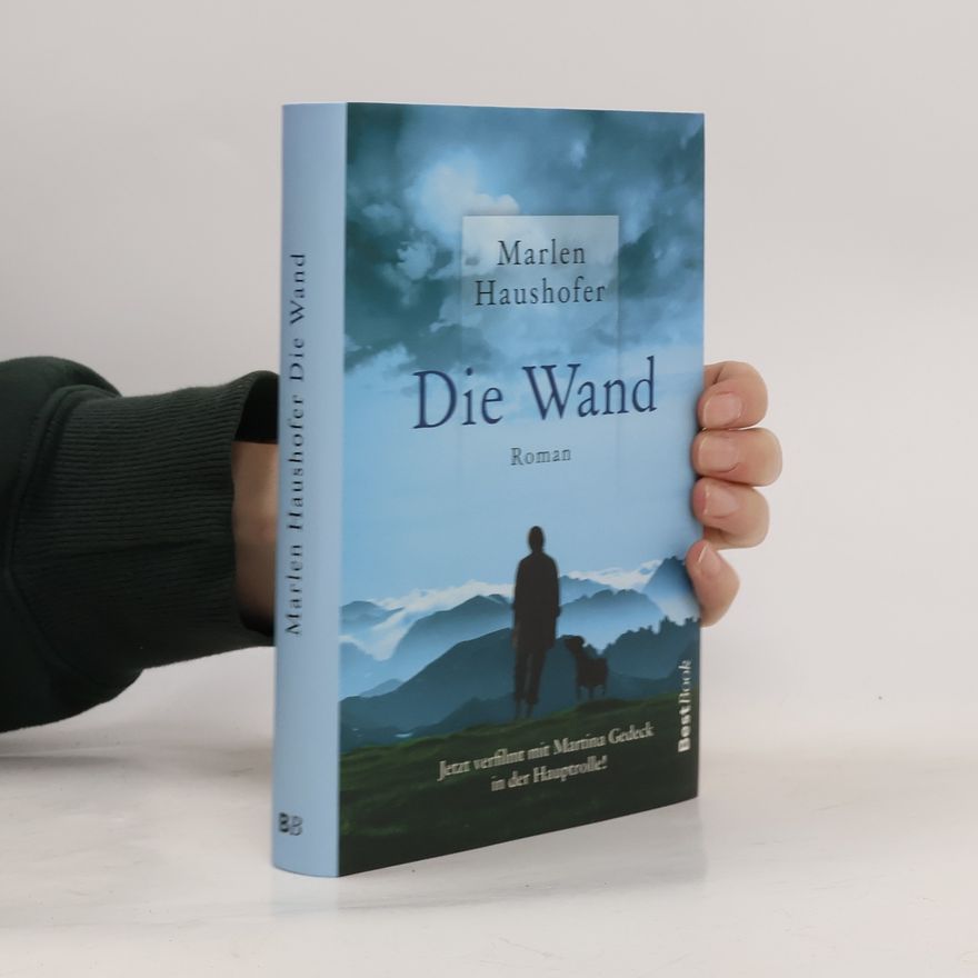 Marlen Haushofer Die Wand