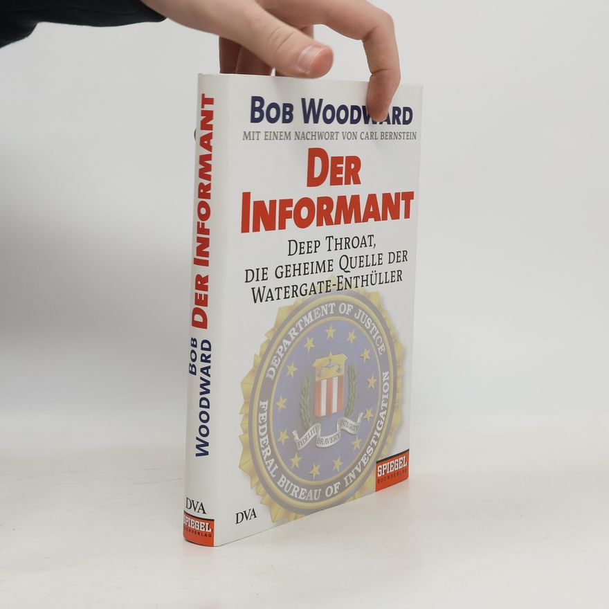 Bob Woodward Der Informant