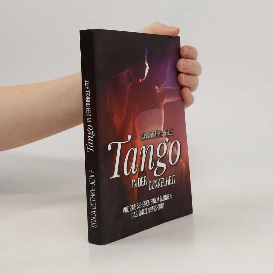 Sonja Bethke Jehle Tango in der Dunkelheit