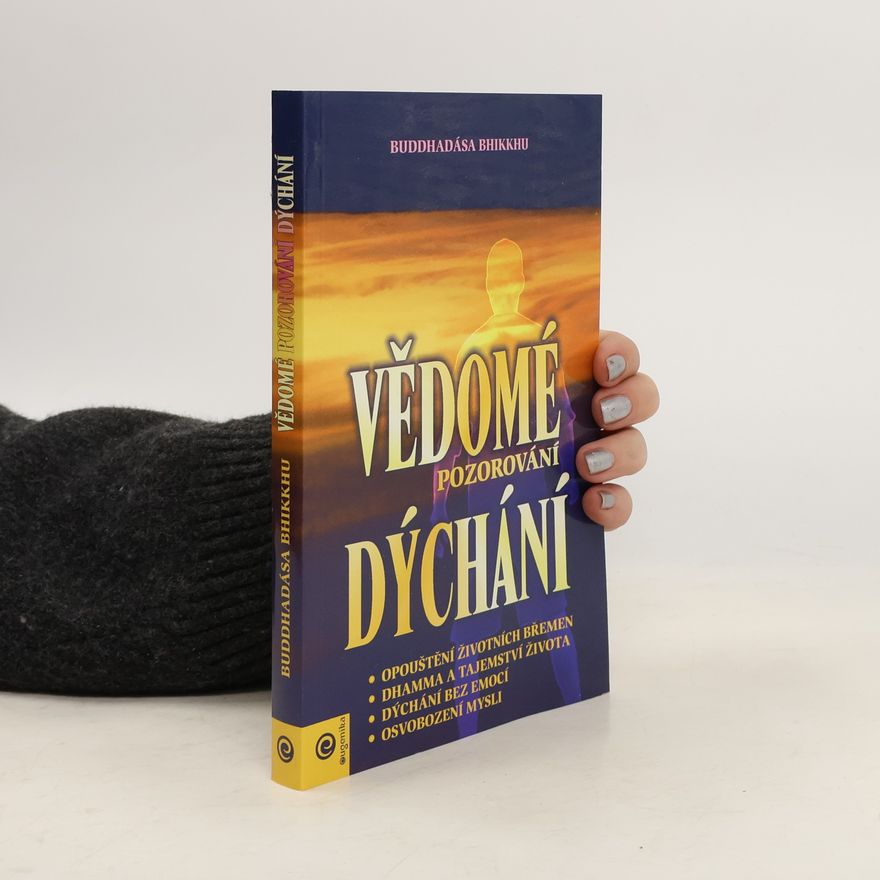 Bhikkhu Buddhadása Vědomé pozorování dýchání