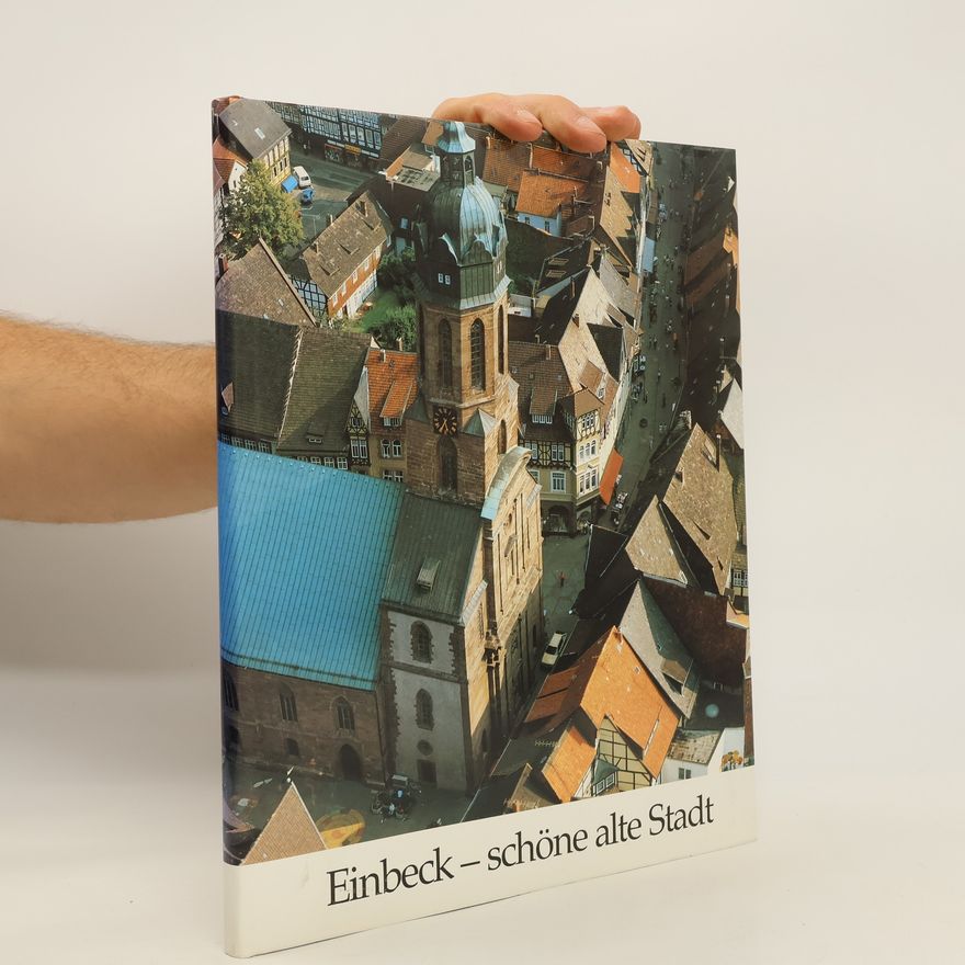 Erich Plümer Einbeck - schöne alte Stadt