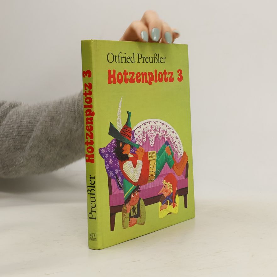Otfried Preußler Hotzenplotz 3