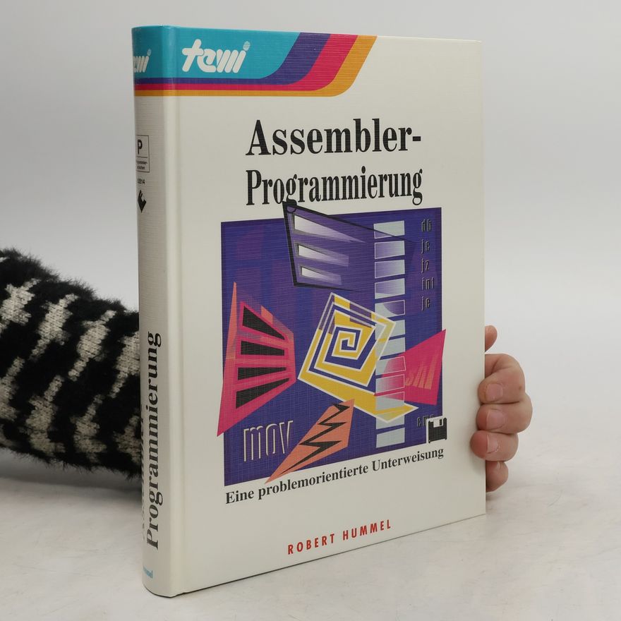 Robert Hummel Assembler-Programmierung