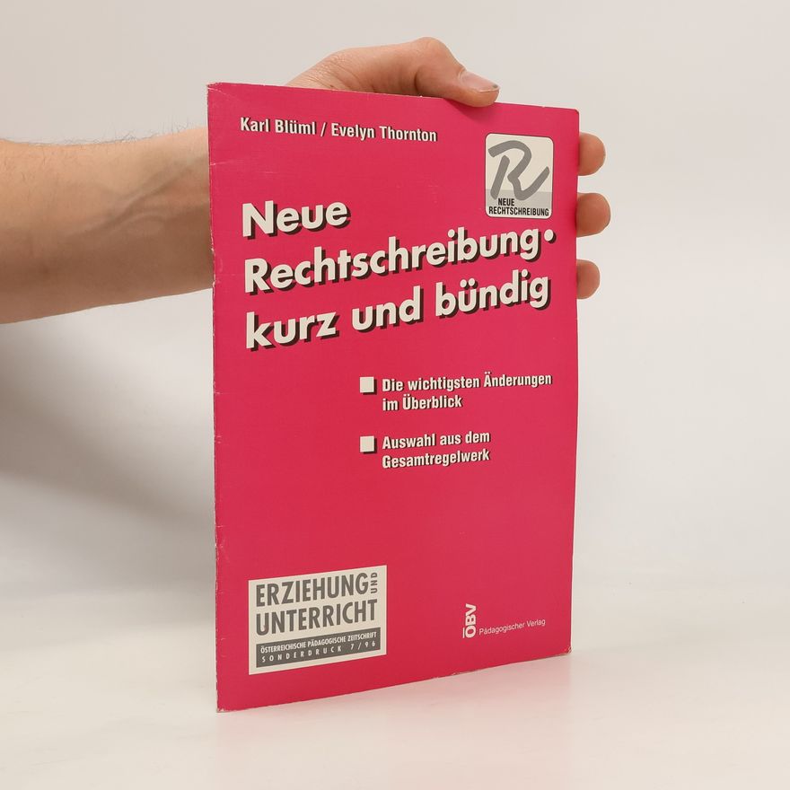 Evelyn Thornton Neue Rechtschreibung, kurz und bündig