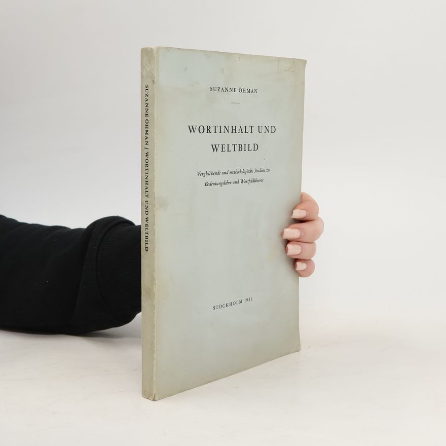 Suzanne Öhman Wortinhalt und Weltbild