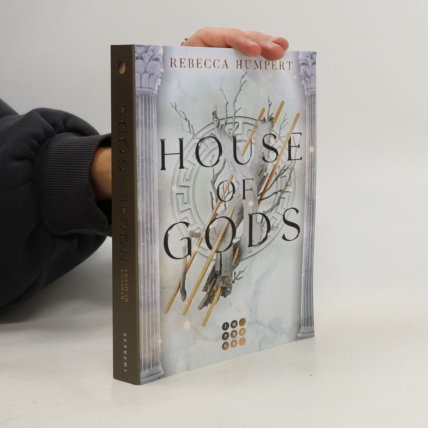 Rebecca Humpert House of Gods