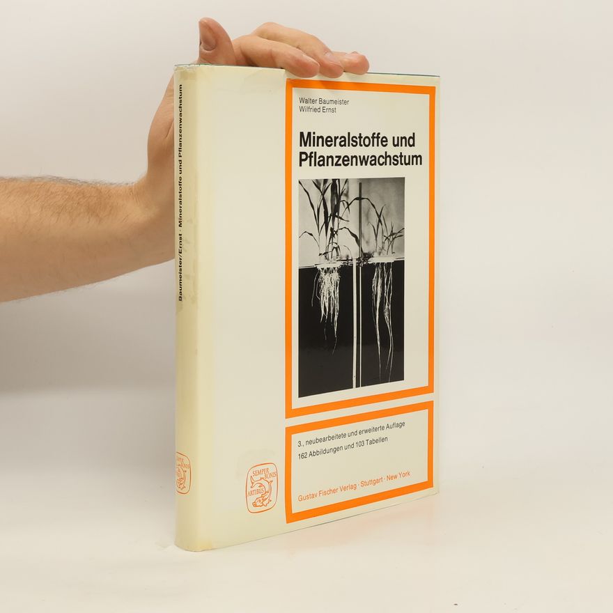 Walter Baumeister Mineralstoffe und Pflanzenwachstum