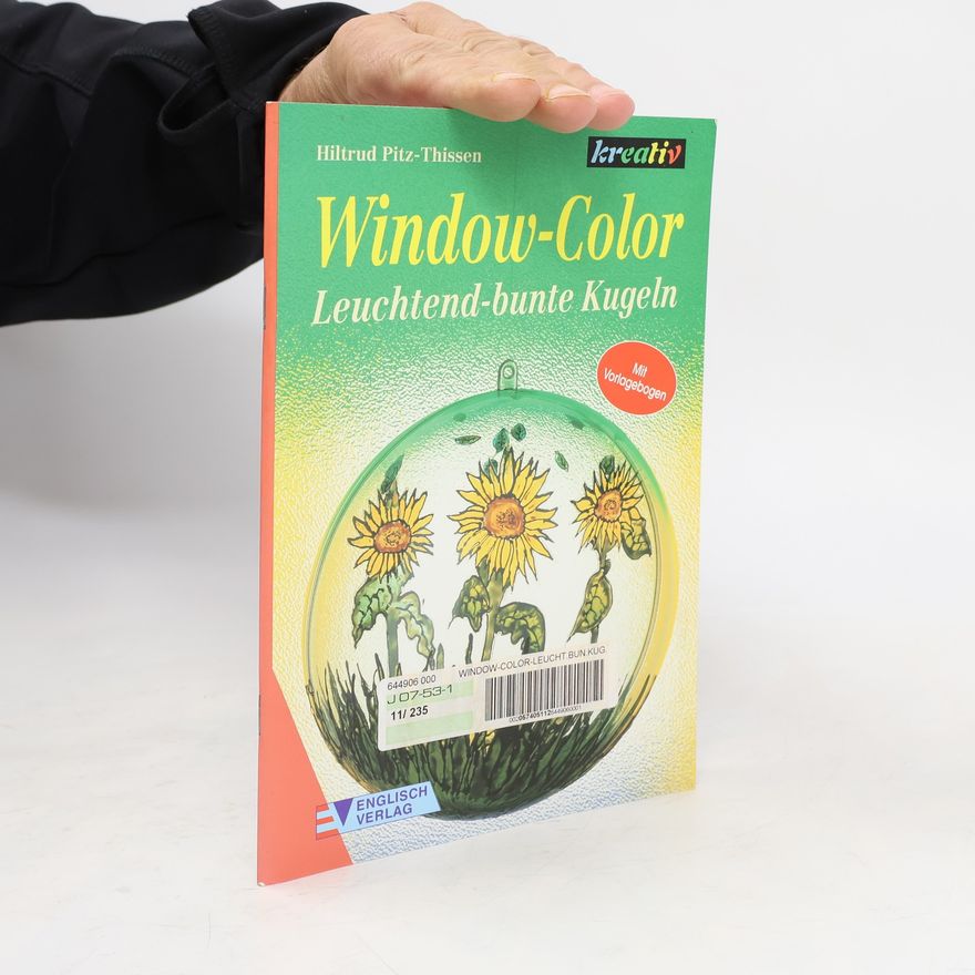 Autorenkollektiv Window Color - leuchtend-bunte Kugeln