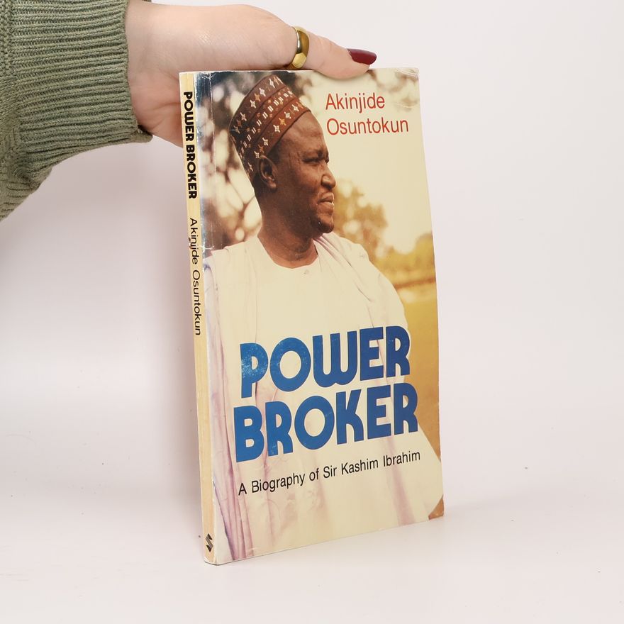 Akinjide Osuntokun Power Broker