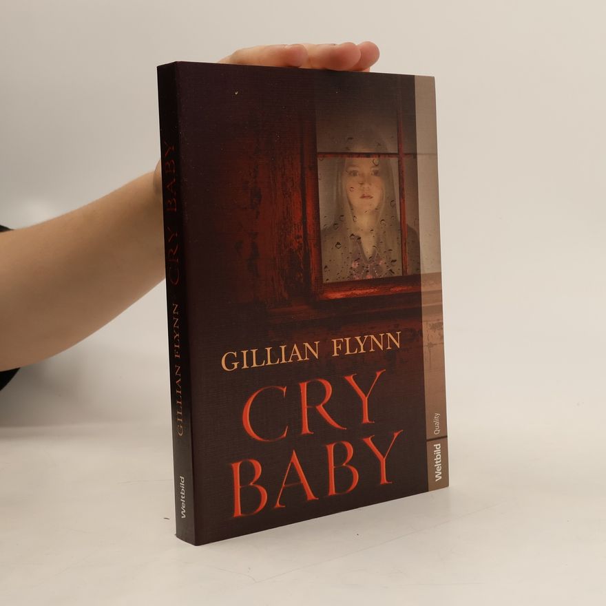 Gillian Flynn Cry baby