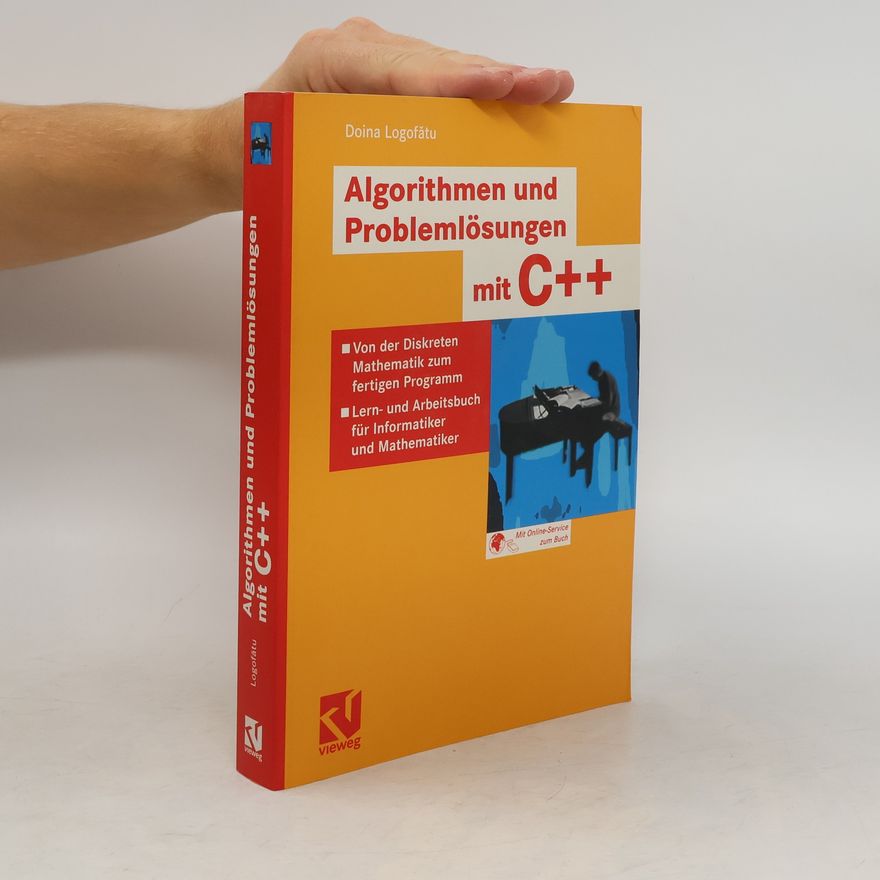 Doina Logofătu Algorithmen und Problemlösungen mit C++