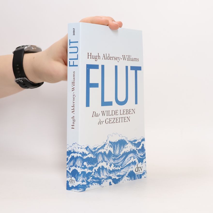 Hugh Aldersey-Williams Flut