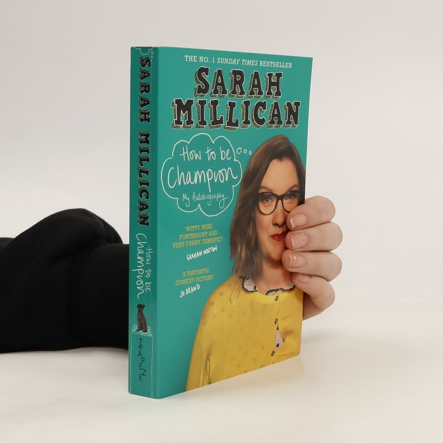 Sarah Millican How to be Champion