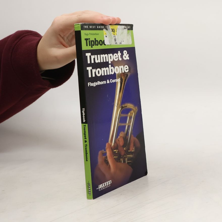 Hugo Pinksterboer Tipbook Trumpet & Trombone