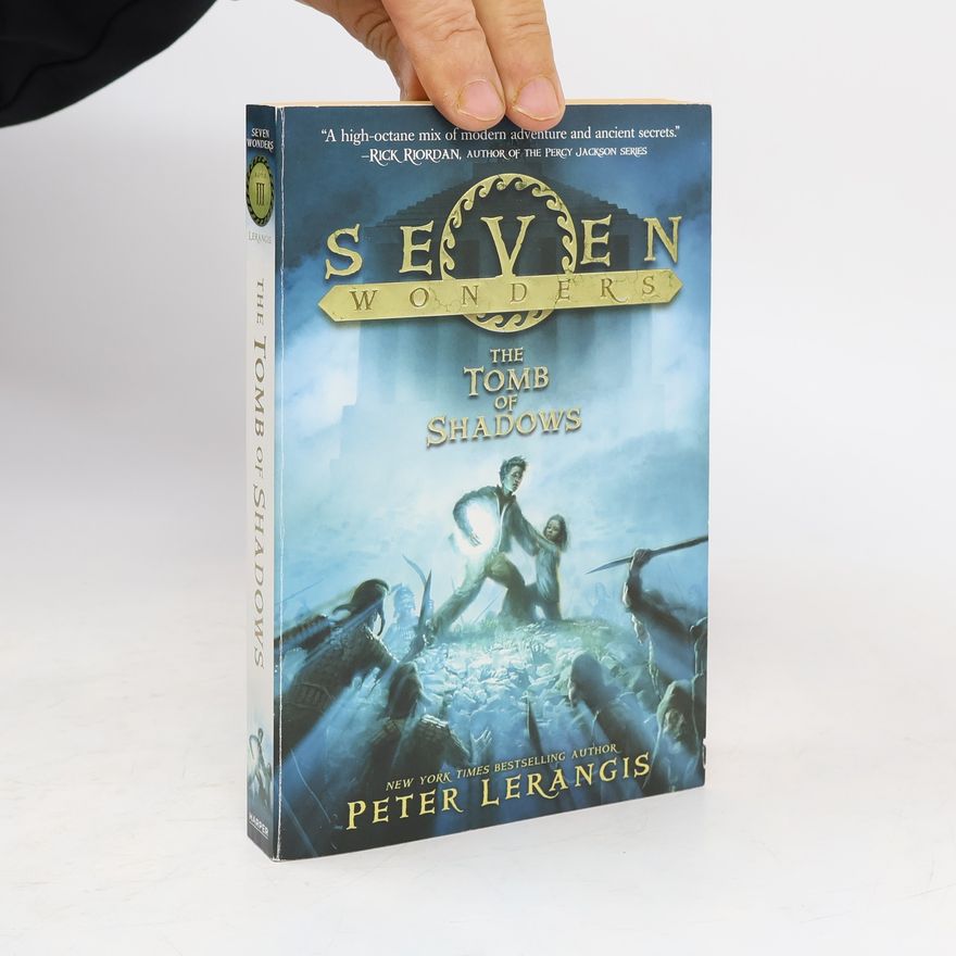 A. L. Singer Seven Wonders: The Tomb of Shadows. Seven Wonders - Das Grabmal der Schatten, englische Ausgabe