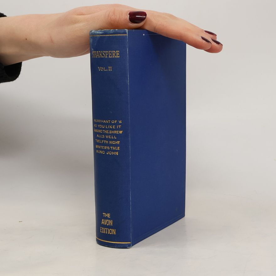 William Shakespeare Shakspere's Works II